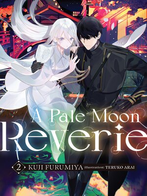 cover image of A Pale Moon Reverie, Volume 2